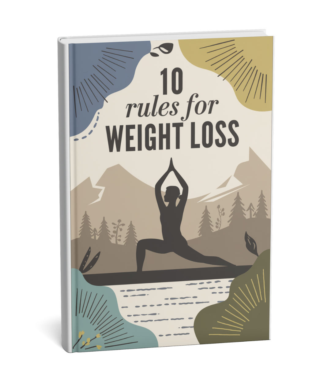 10 Rules For Weight Loss